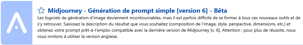 Capture de l'encart de présentation du modèle "Midjourney - génération de prompt simple [version 6]" disponible sur Allready. Utilisée pour l'article "Prompts IA ready-to-use".